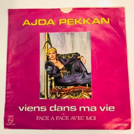AJDA PEKKAN - VİENS DANS MA VİE / FACE A FACE AVEC MOİ 45 LİK PLAK