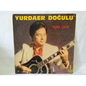 YURDAER DOĞULU - Ağla Gitar LP