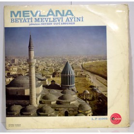 MEVLANA -BEYATİ  MEVLEVİ AYİNİ  LP ( NEYZEN ULVİ ERGUNER )