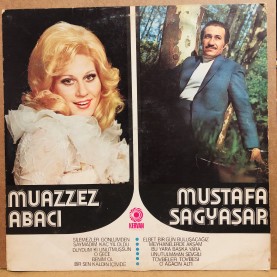 MUSTAFA SAĞYAŞAR - MUAZZEZ ABACI KERVAN TOPLAMA LP 