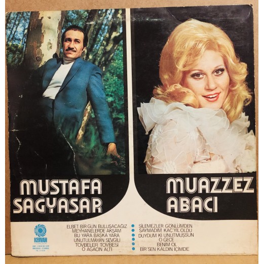 MUSTAFA SAĞYAŞAR - MUAZZEZ ABACI KERVAN TOPLAMA LP 