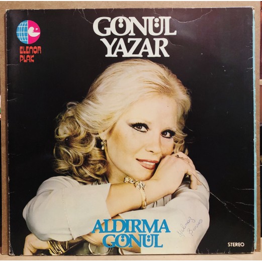 GÖNÜL YAZAR - ALDIRMA GÖNÜL LP