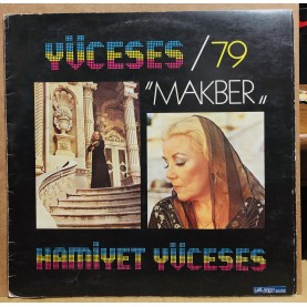 HAMİYET YÜCESES 79 MAKBER LP