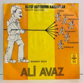 ALİ AVAZ - KARAOĞLAN - GUTBAY SÜLÜ 45 LİK PLAK 