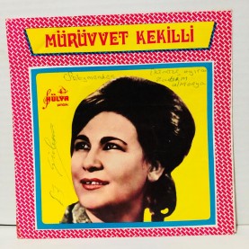 mürüvvet kekilli - sarmış içerimi dert perde perde - elif üstü mim koydum   45 lik plak 