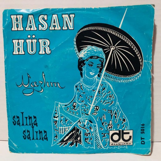 hasan hür - nazlım - salına salına 45 lik plak 