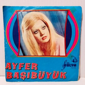 ayfer başıbüyük - eden bulur - dokunma alın yazıma 45 lik plak 