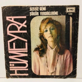 hümeyra - sessiz gemi - şükür verdiklerine 45 lik plak 