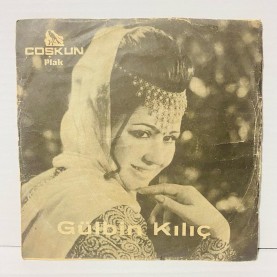 gülbin kılıç - goca dünya - tatlı dile güler yüze 45 lik plak 