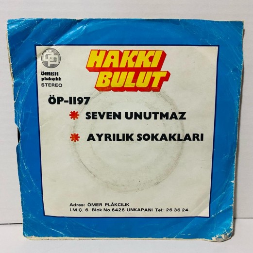 hakkı bulut - seven unutmaz - ayrılık sokakları 45 lik plak 