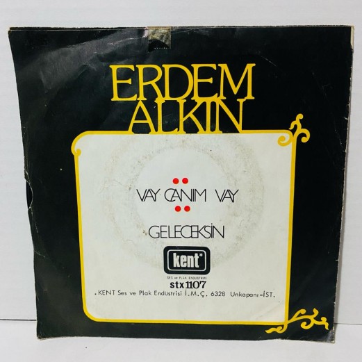 erdem alkın - vay canına vay - gelecek misin 45 lik plak 