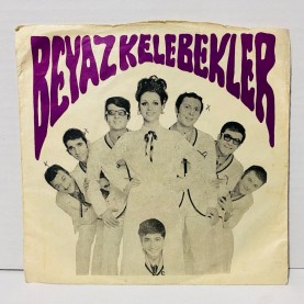 beyaz kelebekler - menem misafir - buğulu gözler  45 lik plak 