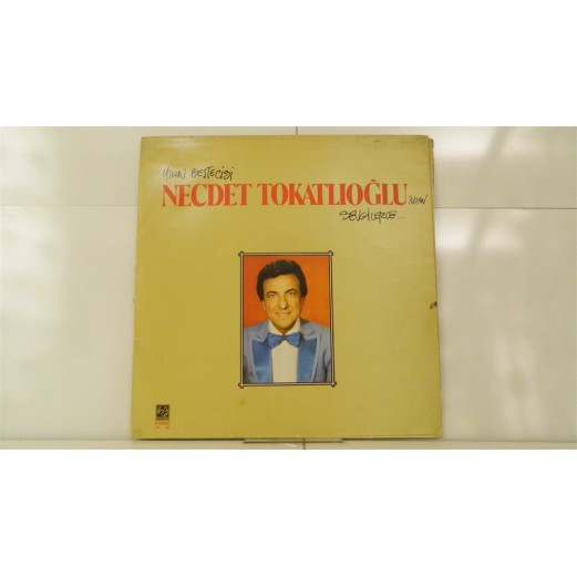 NECDET TOKATLIOĞLU - (Yılın Bestecisi) Necdet Tokatlığlu'dan Sevgilerle LP 