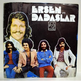 ERSEN ve DADAŞLAR - Dostlar Beni Hatırlasın / Üç Kız Bir Ana