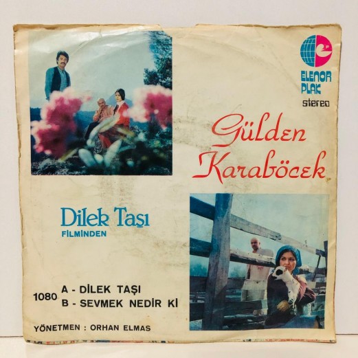 gülden karaböcek - dilek taşı - sevmek nedir ki 45 lik plak 