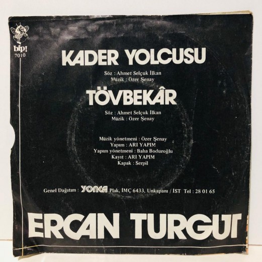 ERCAN TURGUT - Kader Yolcusu - Tövbekar 45 lik plak 