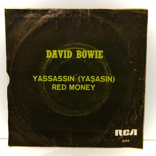 david bowie -   yaşasın ( yassassın )  - red money 45 lik plak 