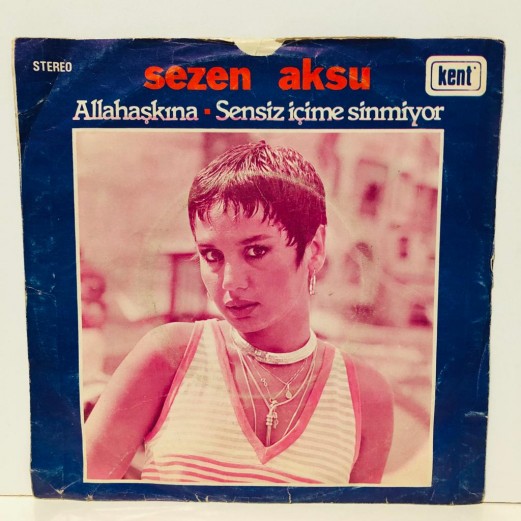 sezen aksu - allah aşkına - sensiz içime sinmiyor 45 lik plak 