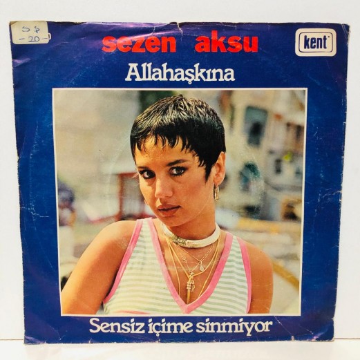 sezen aksu - allah aşkına - sensiz içime sinmiyor 45 lik plak 