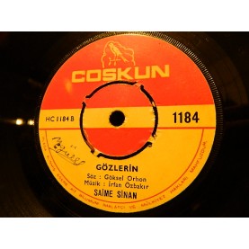 SAİME SİNAN - Gözlerin / Meyhanelerde Akşam