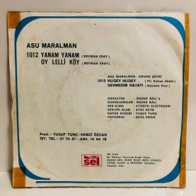 ASU MARALMAN - YANAM YANAM - OY LELLİ KÖY 45 LİK PLAK 