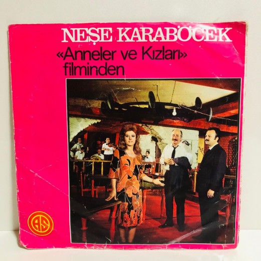 NEŞE KARABÖCEK - KULAKLARIN ÇINLASIN - BEN GAMLI HAZAN 45 LİK PLAK