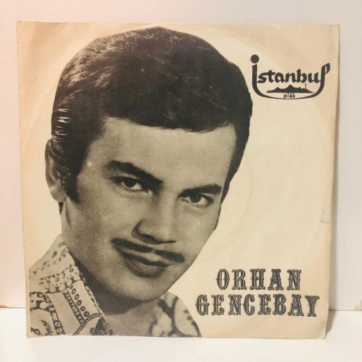 ORHAN GENCEBAY - BEN ESKİ HALİMLE DAHA MESUTTUM - HOR GÖRME GARİBİ 45 LİK PLAK 