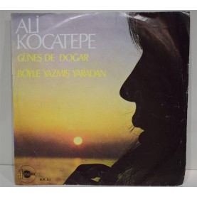 ALİ KOCATEPE - Böyle Yazmış Yaradan / Güneş De Doğar