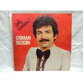 OSMAN SEZGİN -Çile Tarlası LP