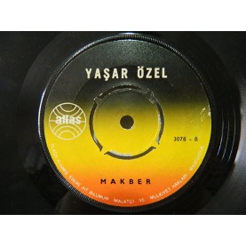 YAŞAR ÖZEL - Her Gönülde Hasreti Çekilen Biri Vardır / Makber