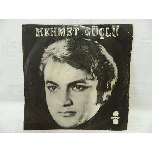 MEHMET GÜÇLÜ - Hastayım Sana / Sevenlere Acı Tanrım 