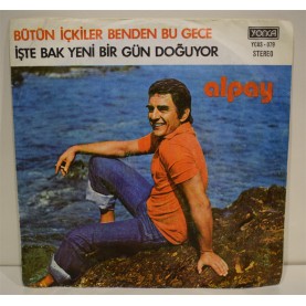 ALPAY - İşte Bak Yeni Bir Gün / Bütün İçkiler Benden