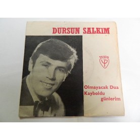 DURSUN SALKIM - Olmayacak Dua / Kaybolan Günlerim