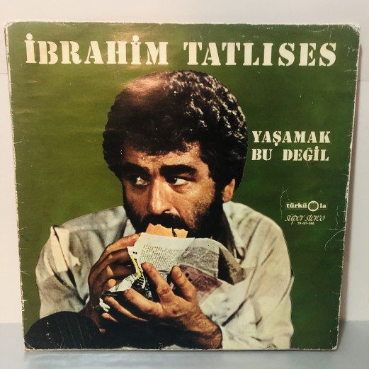 İBRAHİM TATLISES - YAŞAMAK BU DEĞİL LP 