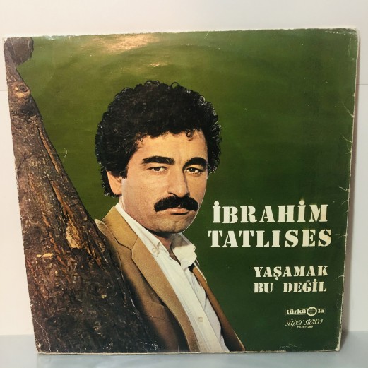 İBRAHİM TATLISES - YAŞAMAK BU DEĞİL LP 