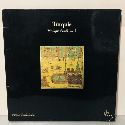 KUTSİ ERGUNER & NEZİH UZEL - TURQUIE MUSİGUE SOUFİ VOL 1 LP