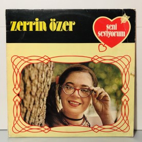 ZERRİN ÖZER - SENİ SEVİYORUM LP 