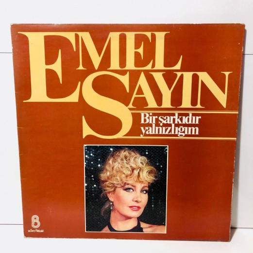 emel sayın - bir şarkıdır yalnızlığım lp