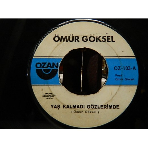 ÖMÜR GÖKSEL - Yaş Kalmadı Gözlerimde / Sensiz