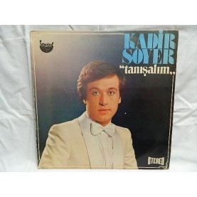 KADİR SOYER - Tanışalım LP