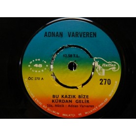 ADNAN VARVEREN - Bu Kazık Bize Kürdan Gelir / Canan Benden Neden Kaçtın