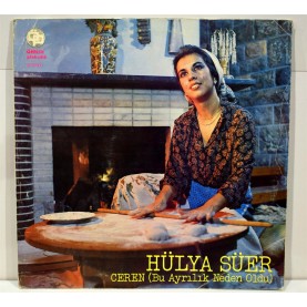 HÜLYA SÜER - Ceren (Bu Ayrılık Neden Oldu) LP