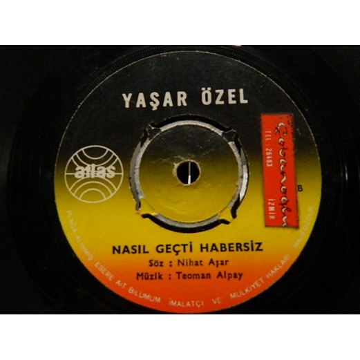 YAŞAR ÖZEL - Ne Kapımı Çalan Biri Var / Nasıl Geçti Habersiz